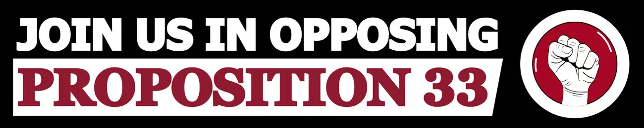 Join us in opposing proposition 33