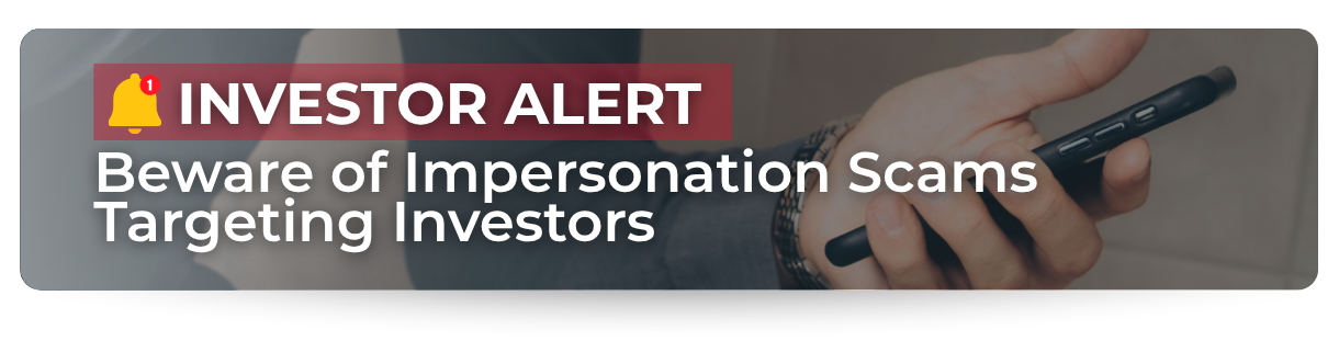 Investor alert banner warning about impersonation scams targeting investors.